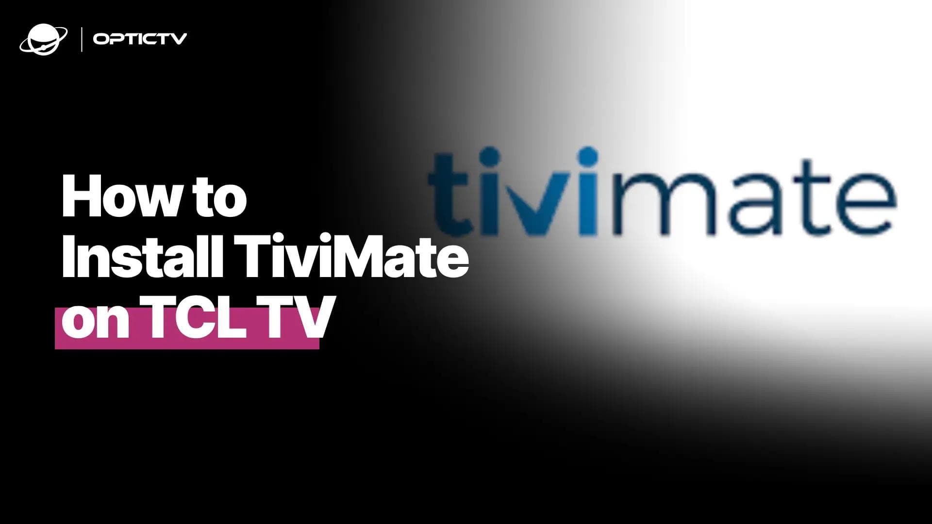 tivimate on tcl tv
